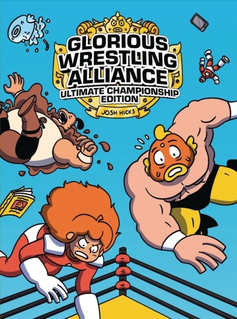 Glorious Wrestling Alliance - Ultimate Championship Edition