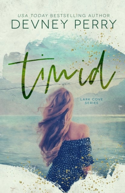 Timid (Lark Cove #2)