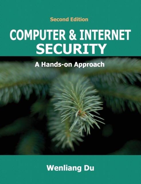 Computer & Internet Security - A Hands-on Approach