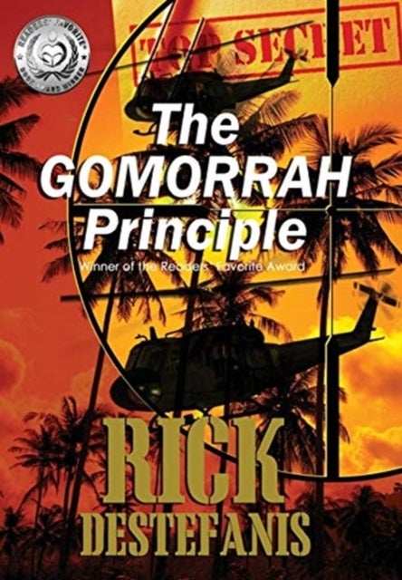 The Gomorrah Principle - A Vietnam Special Operations Thriller