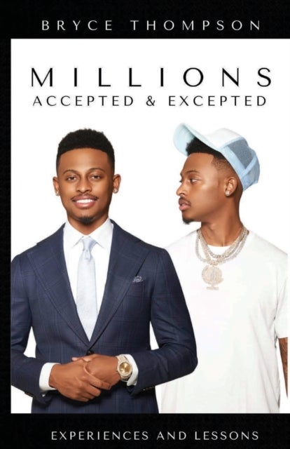 Millions Accepted & Excepted - Experiences and Lessons