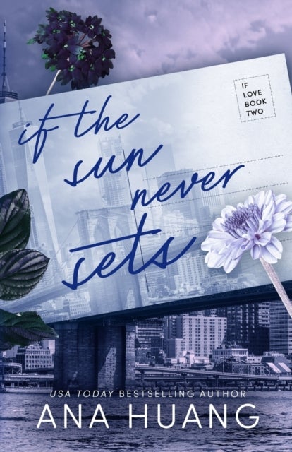 If the Sun Never Sets (If Love #2)