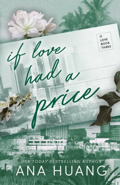 Bilde av If Love Had A Price (if Love #3) Av Ana Huang