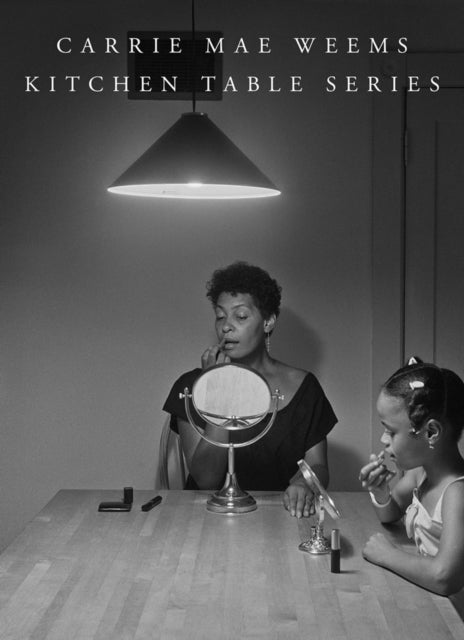 Bilde av Carrie Mae Weems: Kitchen Table Series