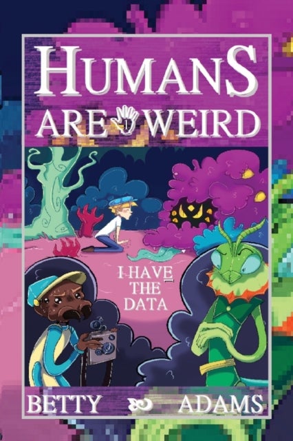 Humans are Weird - I Have the Data