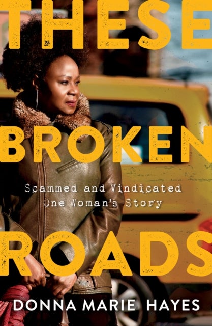 Bilde av These Broken Roads Av Donna Marie Hayes