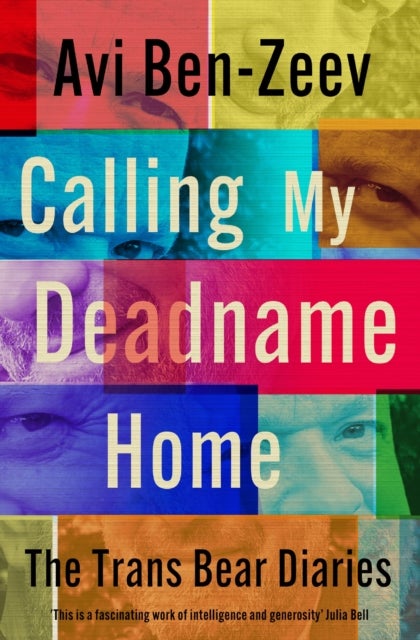 Calling My Deadname Home - The Trans Bear Diaries