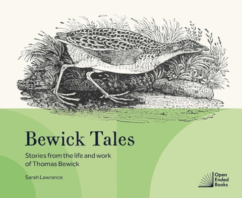 Bewick Tales - Stories from the life and work of Thomas Bewick