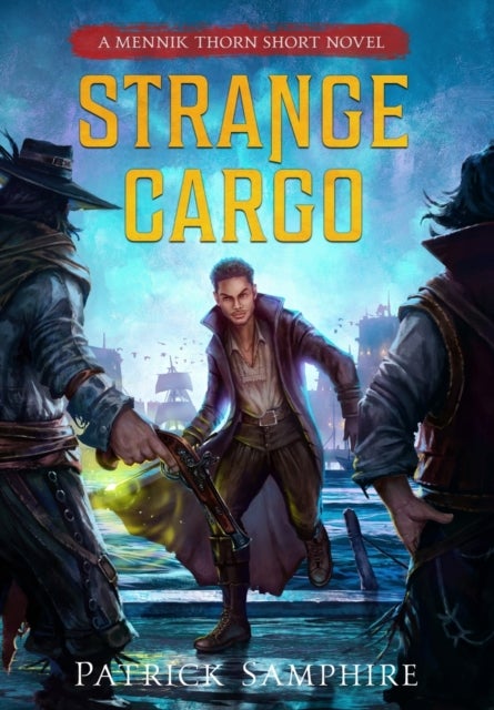 Strange Cargo - An Epic Fantasy Mystery