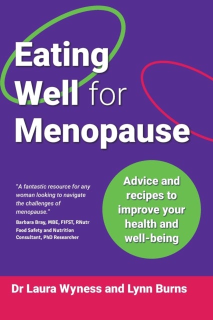 Bilde av Eating Well For Menopause Av Dr Laura Wyness, Lynn Burns