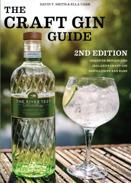 The Craft Gin Guide - Discover Britain and Ireland's Craft Gin Distilleries and Bars