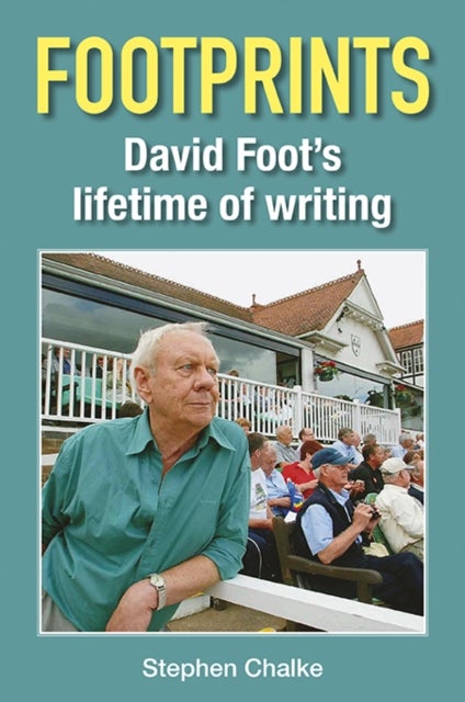 Footprints - David Foot's Lifetime of Writing