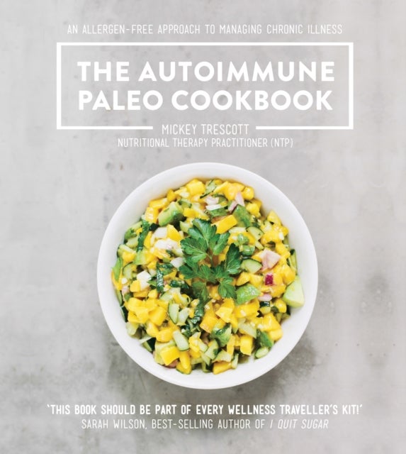 Bilde av The Autoimmune Paleo Cookbook Av Mickey Trescott