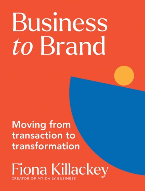 Business to Brand - Moving From Transaction To Transformation