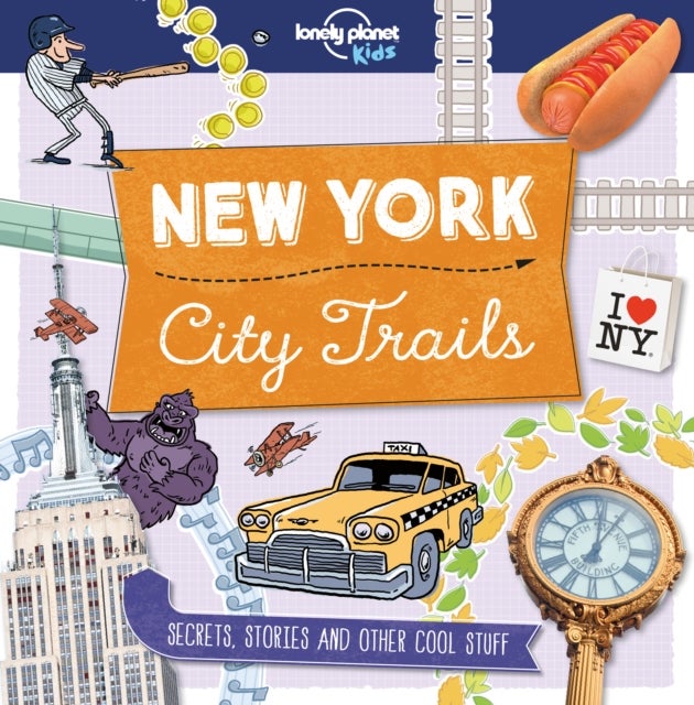 Bilde av Lonely Planet Kids City Trails - New York Av Lonely Planet Kids, Moira Butterfield