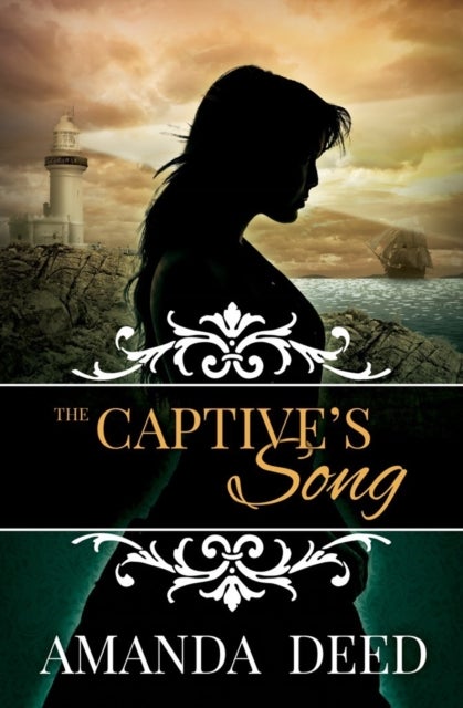 The Captive¿s Song