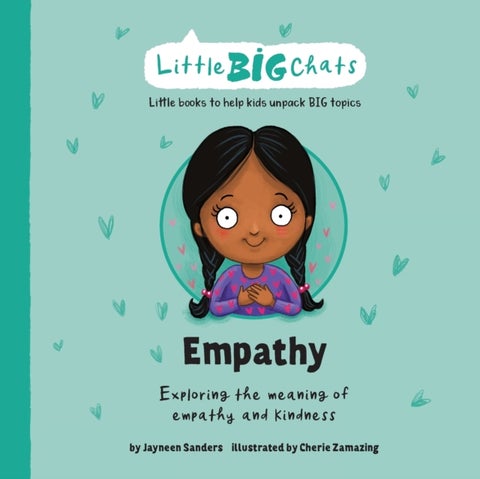 Empathy - Exploring the meaning of empathy and kindness