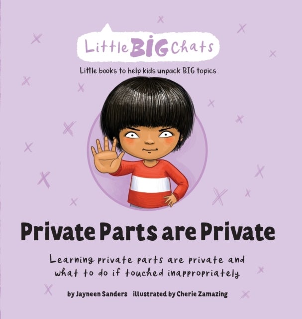 Private Parts are Private - Learning private parts are private and what to do if touched inappropriately
