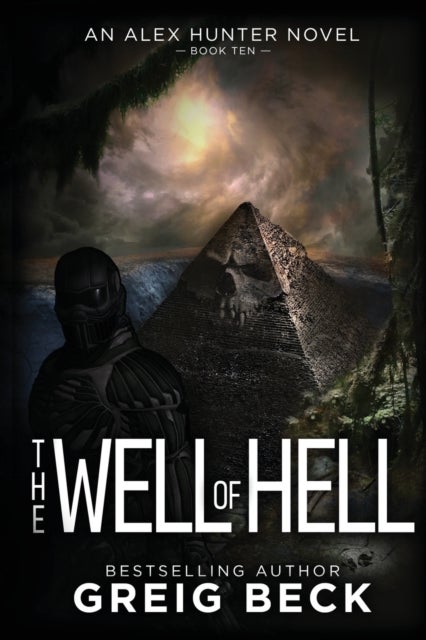 Bilde av The Well Of Hell: Alex Hunter 10 Av Greig Beck