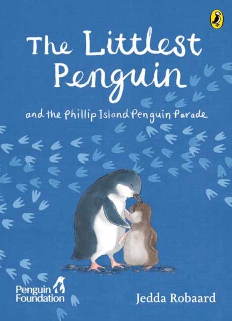 The Littlest Penguin - and the Phillip Island Penguin Parade