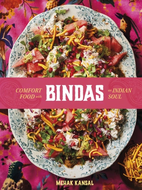 Bindas - Comfort food with an Indian soul