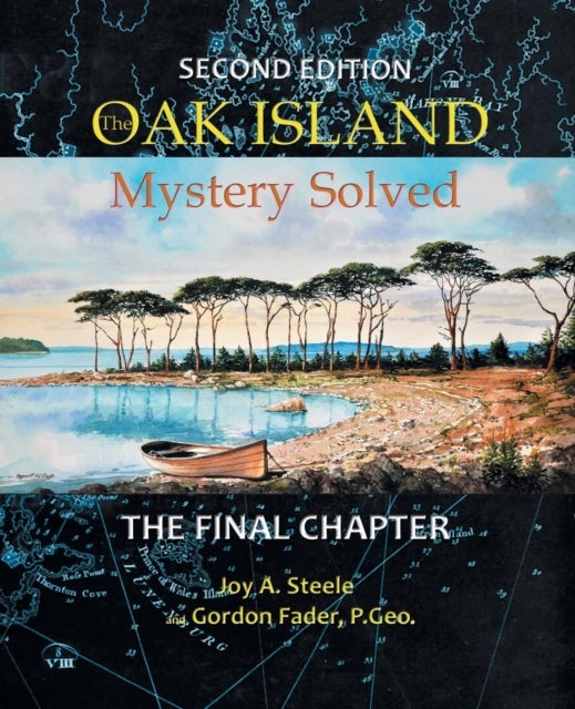 Oak Island Mystery - Solved