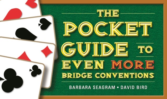 Bilde av The Pocket Guide To Even More Bridge Conventions Av Barbara Seagram, David Bird