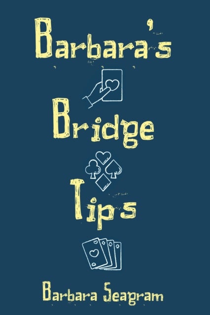 Bilde av Barbara&#039;s Bridge Tips Av Barbara Seagram