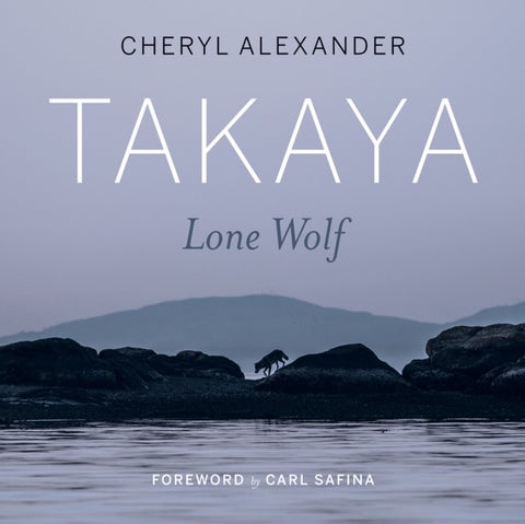 Takaya - Lone Wolf