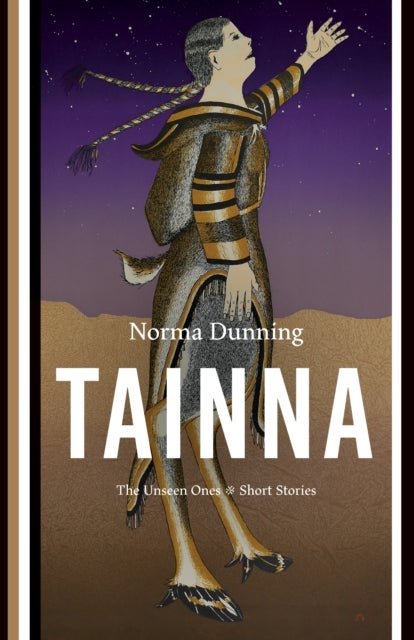 Tainna - The Unseen Ones, Short Stories