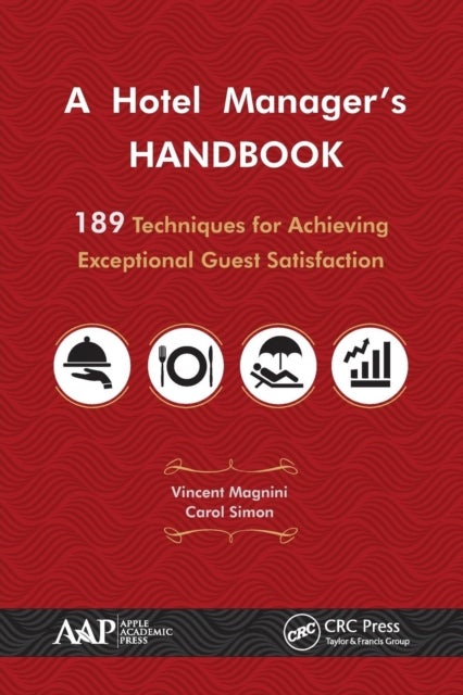 Bilde av A Hotel Manager&#039;s Handbook Av Vincent P. (point Pleasant New Jersey Usa) Magnini, Carol J. (point Pleasant New Jersey Usa) Simon