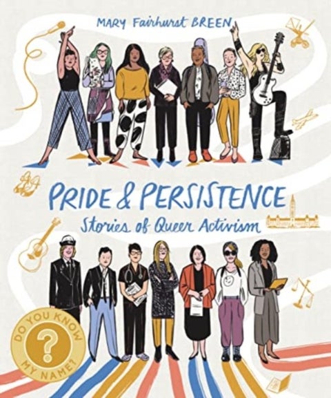 Pride and Persistence - Stories of Queer Activism
