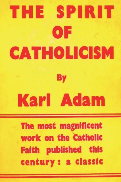 Bilde av Spirit Of Catholicism Av Adam