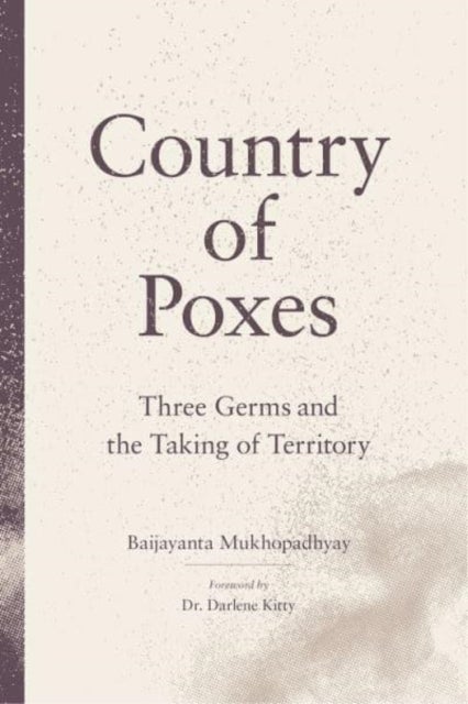 Country of Poxes - Three Germs and the Taking of Territory