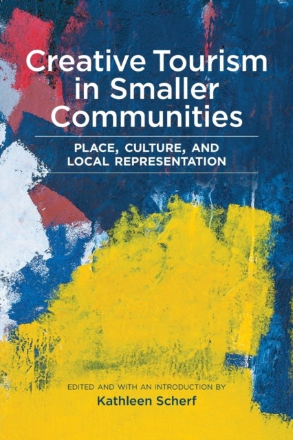 Bilde av Creative Tourism In Smaller Communities