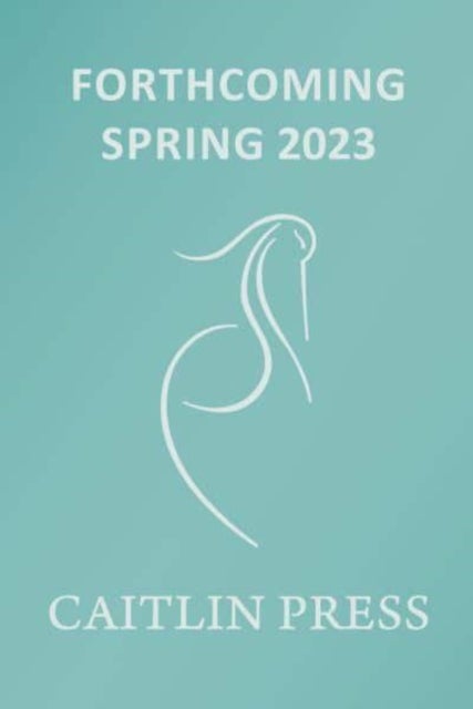 Kechika Chronicler - The Northern BC & Yukon Diaries of William Freer, 1942-1978