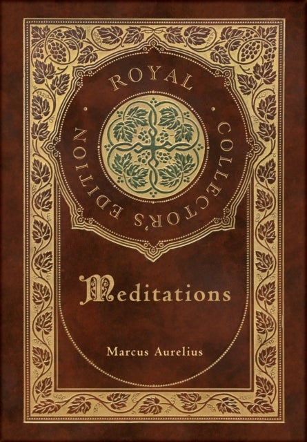 Bilde av Meditations (royal Collector&#039;s Edition) (case Laminate Hardcover With Jacket) Av Marcus Aurelius