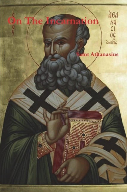 Bilde av On The Incarnation Av Athanasius Of Alexandria