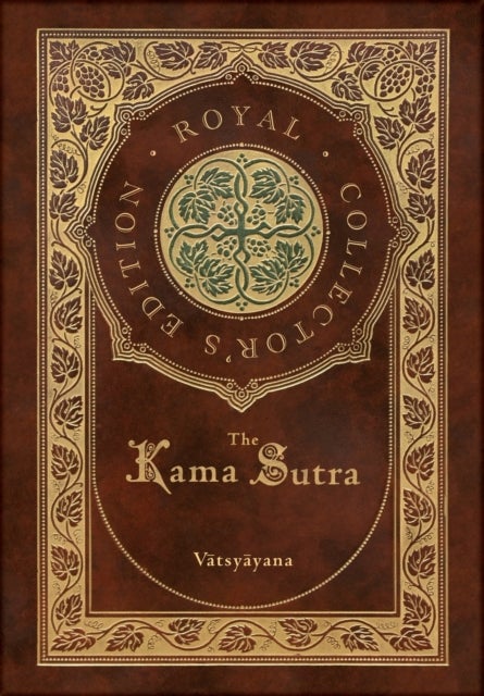Bilde av The Kama Sutra (royal Collector&#039;s Edition) (annotated) (case Laminate Hardcover With Jacket) Av V&amp;#257, Tsy&amp;#257, Yana