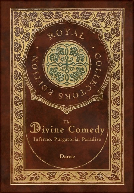 The Divine Comedy - Inferno, Purgatorio, Paradiso (Royal Collector's Edition) (Case Laminate Hardcover with Jacket): Inf