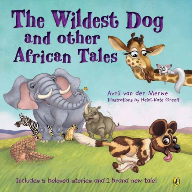 Bilde av The Wildest Dog And Other African Tales Av Avril Van Der Merwe
