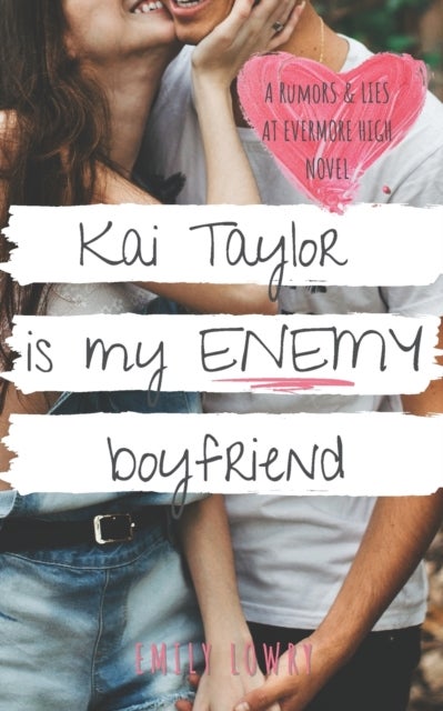 Bilde av Kai Taylor Is My Enemy Boyfriend Av Emily Lowry