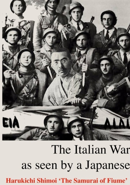 The Italian Front - as seen by a Japanese Samurai