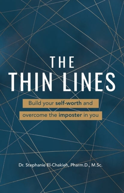 The Thin Lines - Build your self-worth and overcome the imposter in you