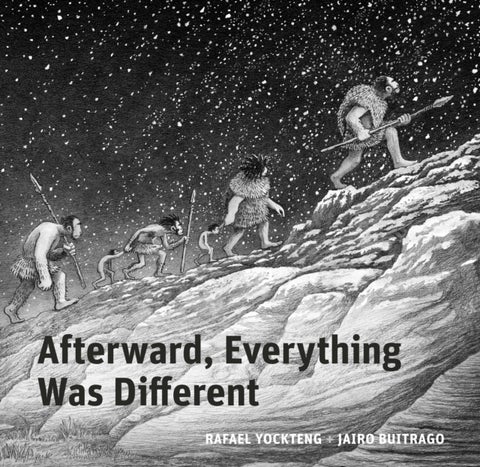 Afterward, Everything was Different - A Tale of the Pleistocene