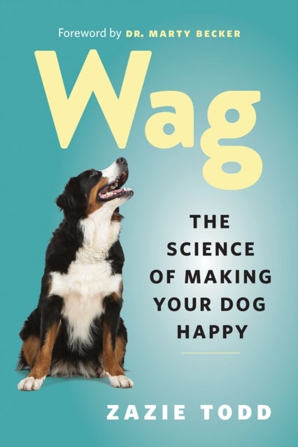Wag - The Science of Making Your Dog Happy