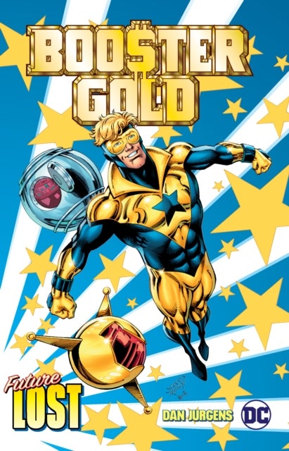 Booster Gold: Future Lost av Dan Jurgens
