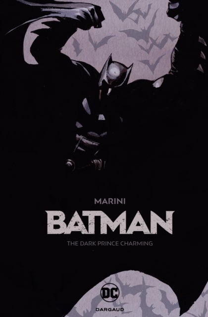 Bilde av Batman: The Dark Prince Charming Av Enrico Marini