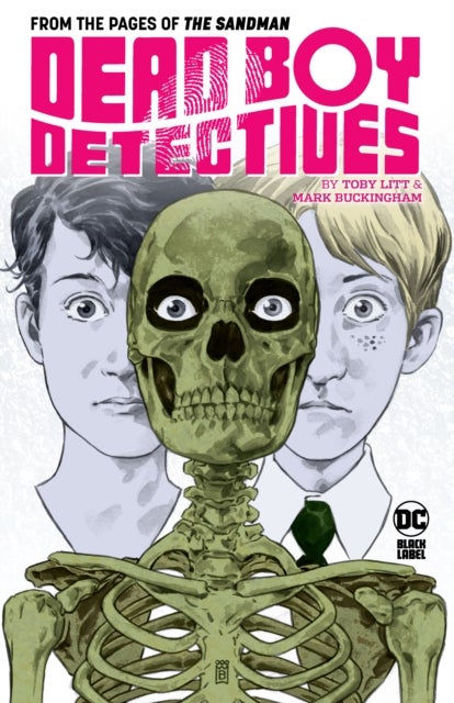 Bilde av Dead Boy Detectives By Toby Litt &amp; Mark Buckingham Av Toby Litt, Mark Buckingham