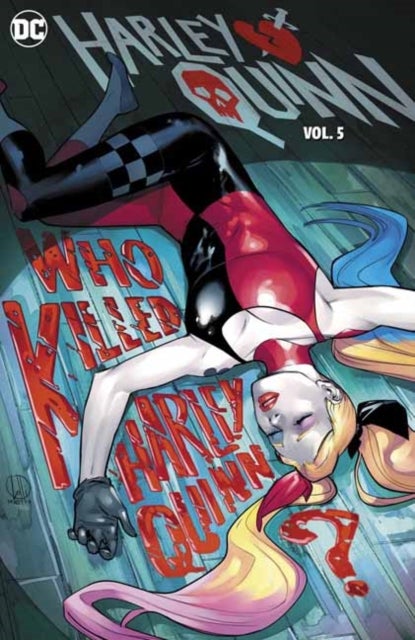 Bilde av Harley Quinn Vol. 5: Who Killed Harley Quinn? Av Stephanie Phillips, Georges Duarte